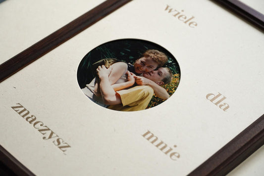 wiele dla mnie znaczysz - ramka ze zdjęciem