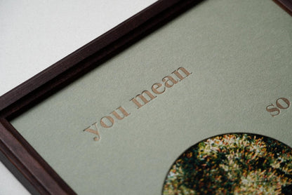 you mean so much to me - ramka ze zdjęciem