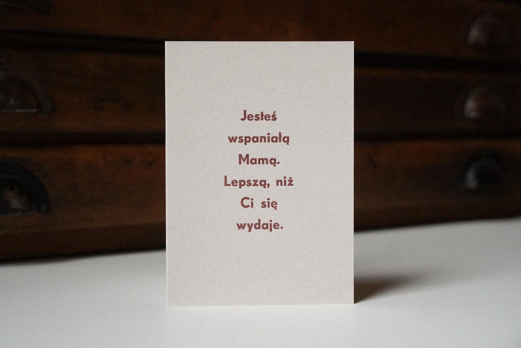 Jesteś wspaniałą Mamą - kartka.