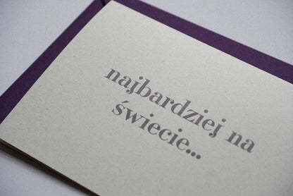 najbardziej na świecie... kocham właśnie Ciebie