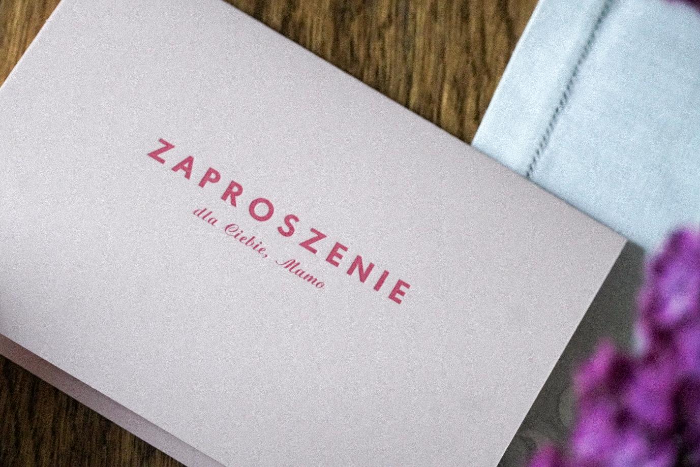 zaproszenie - dla Ciebie, Mamo