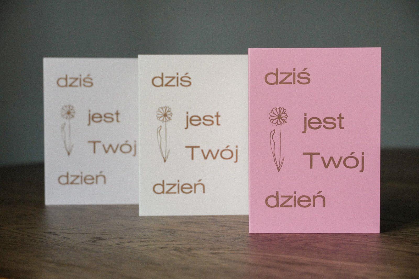 dziś jest Twój dzień