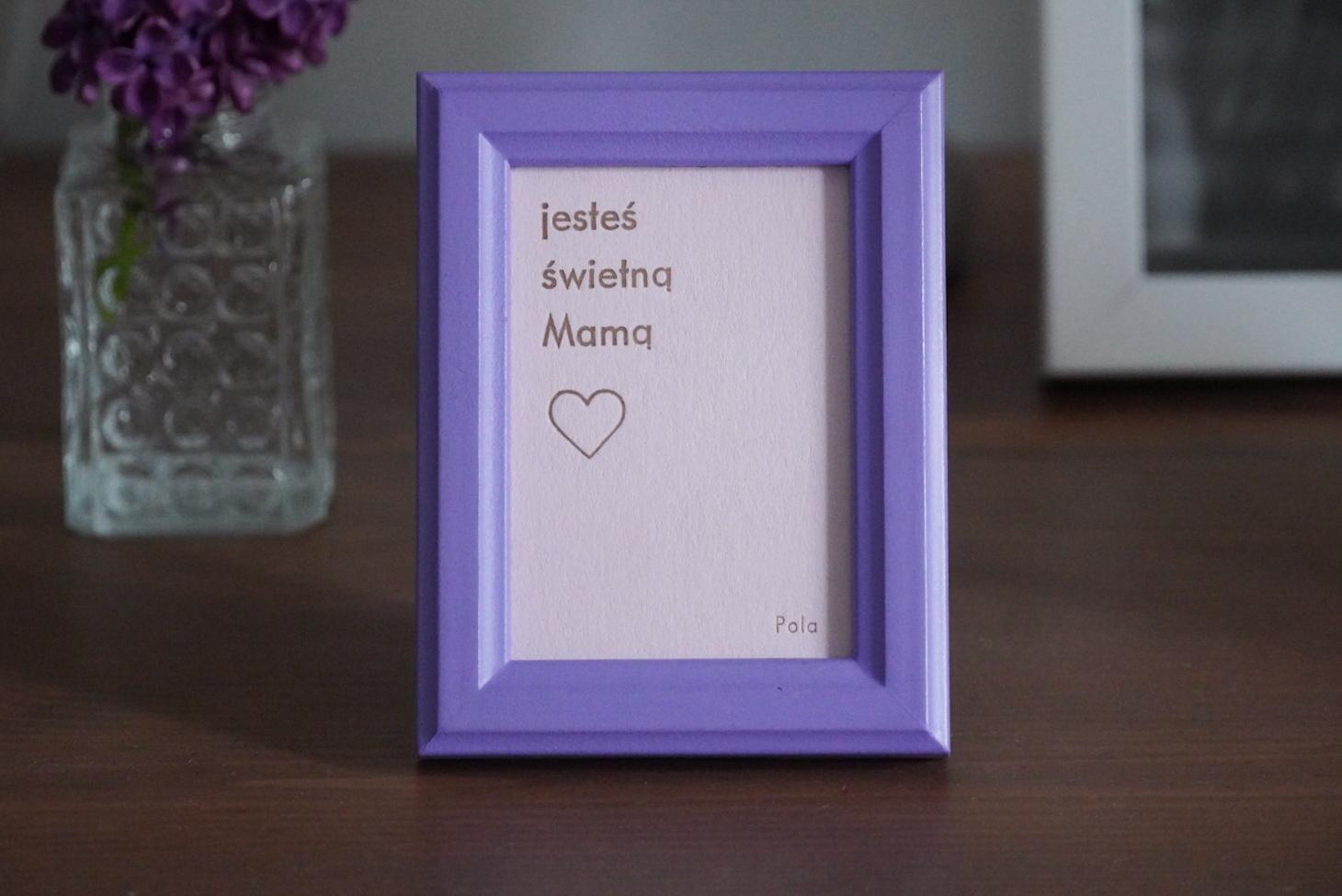 jesteś świetną Mamą - z personalizacją