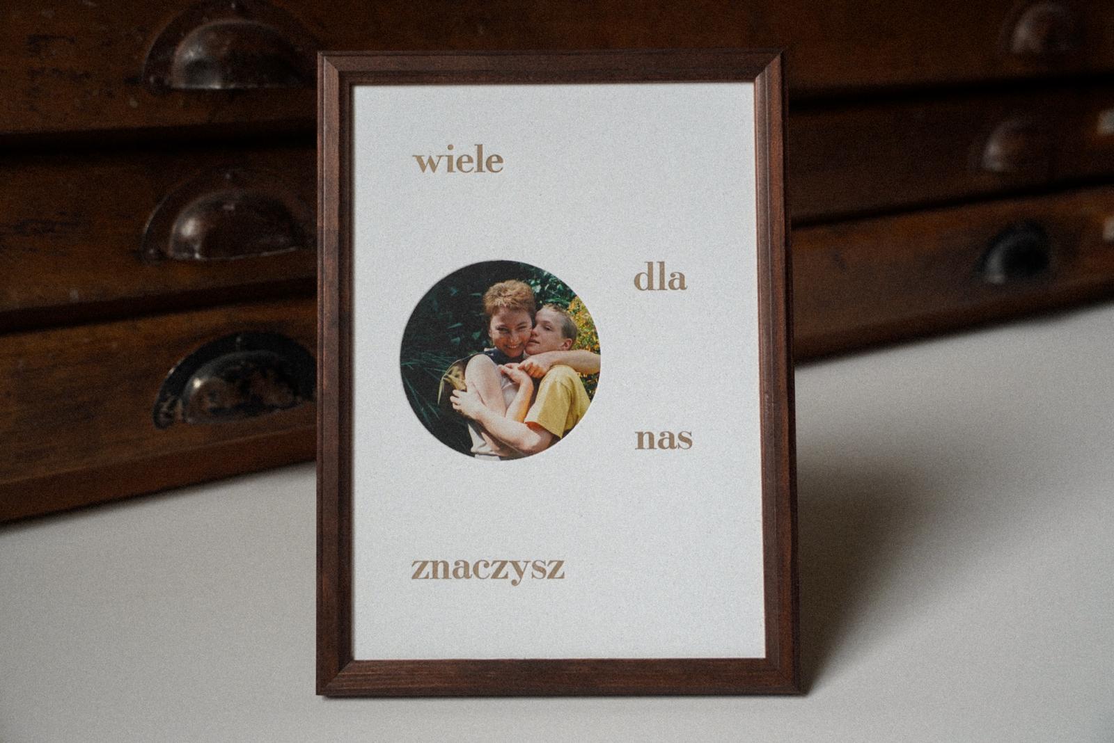 wiele dla nas znaczysz - ramka ze zdjęciem