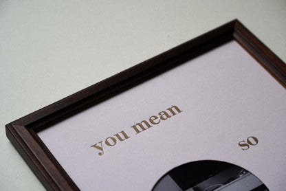 you mean so much to me - ramka ze zdjęciem